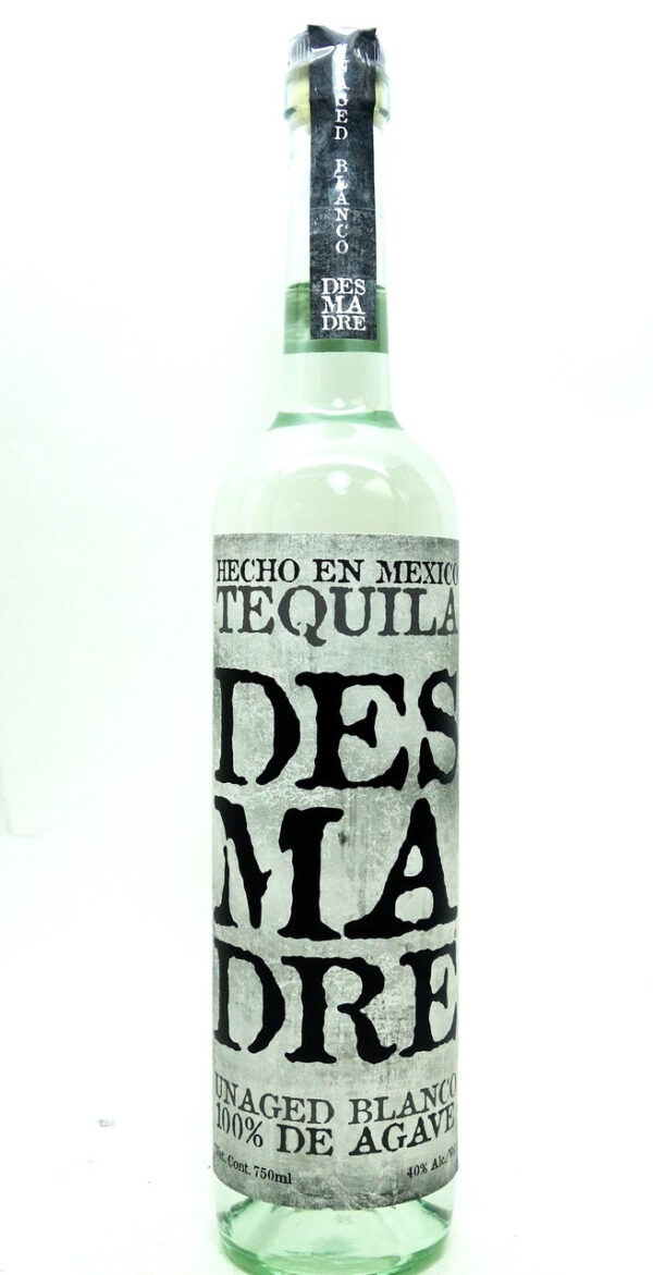 DESMADRE UNAGED BLANCO TEQUILA